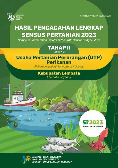 Hasil Pencacahan Lengkap Sensus Pertanian 2023 - Tahap II:  Usaha Pertanian Perorangan (UTP) Perikanan Kabupaten Lembata