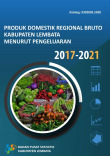 Produk Domestik Regional Bruto Kabupaten Lembata Menurut Pengeluaran 2017-2021
